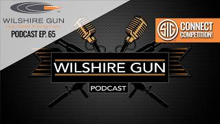 Range Update, Teacher Deals, Sig Connect, Jake's Awesome Montage! Wilshire Podcast Ep. 65