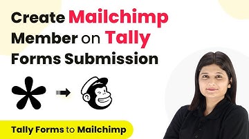How to Create Mailchimp Member on Tally Forms Submission | Tally Forms to Mailchimp