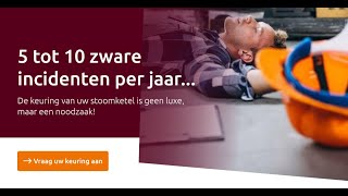 Stoomtoestellen: Kleine fout, grote ramp – Waarom deze keuring levens kan redden”