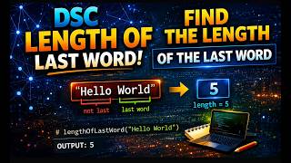 Length of Last Word | LeetCode #58 | DSC LeetCode Series