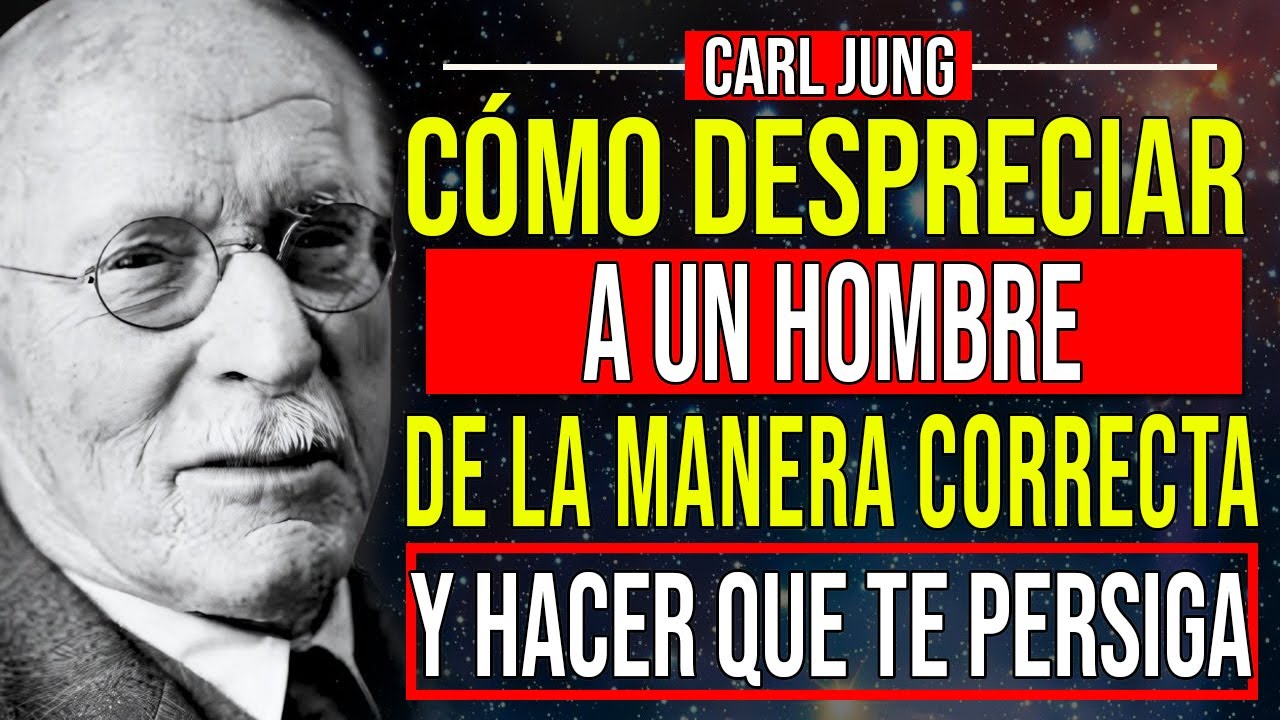 Ignóralo Así… y Él No Podrá Dejar de Pensar en Ti | Carl Jung (Filosofía)