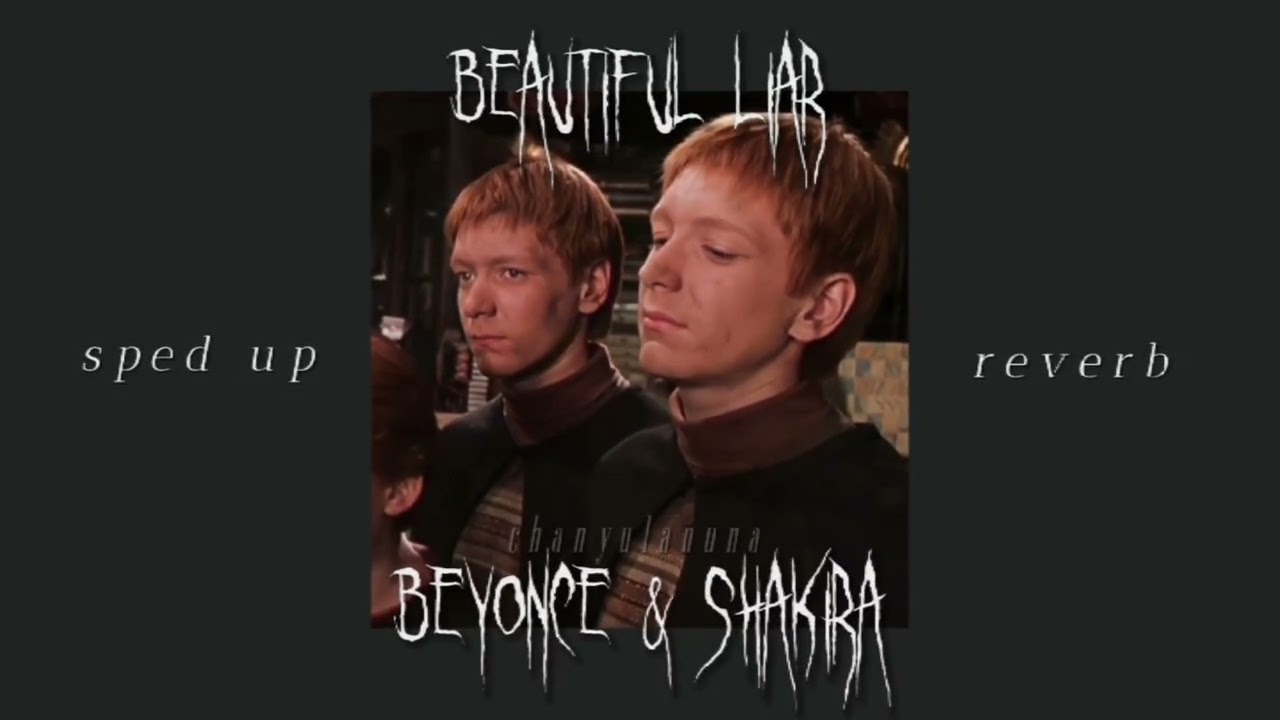 beautiful liar - beyoncé & shakira (sped up & reverb)