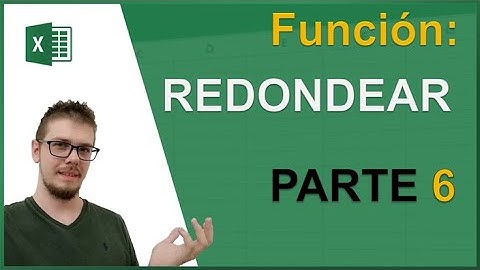 EXCEL: Función Redondear PARTE 6