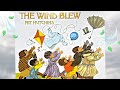 The Wind Blew - Read Aloud