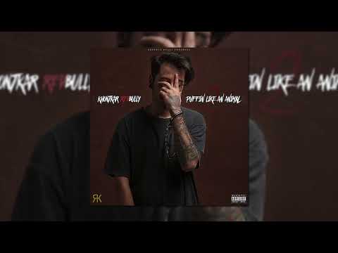 Khontkar - Workin Freestyle #PuffinLikeAnAnimal2