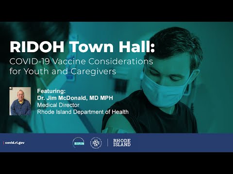 RIDOH Town Hall: Covid-19 vaccine considerations for youth and caregivers