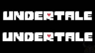 Unertale OST - Bergentrückung Extended