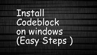 Install Codeblock on Windows and Compile and Run C/C++ files Directly from Command Prompt