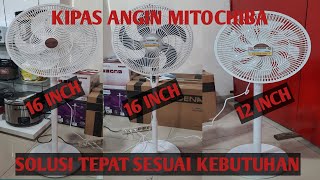 Review Kipas Angin Mitochiba 1233 CF , 1833 CF , 1602 SF Apa Saja Perbedaannya ??? #mitochiba #mito