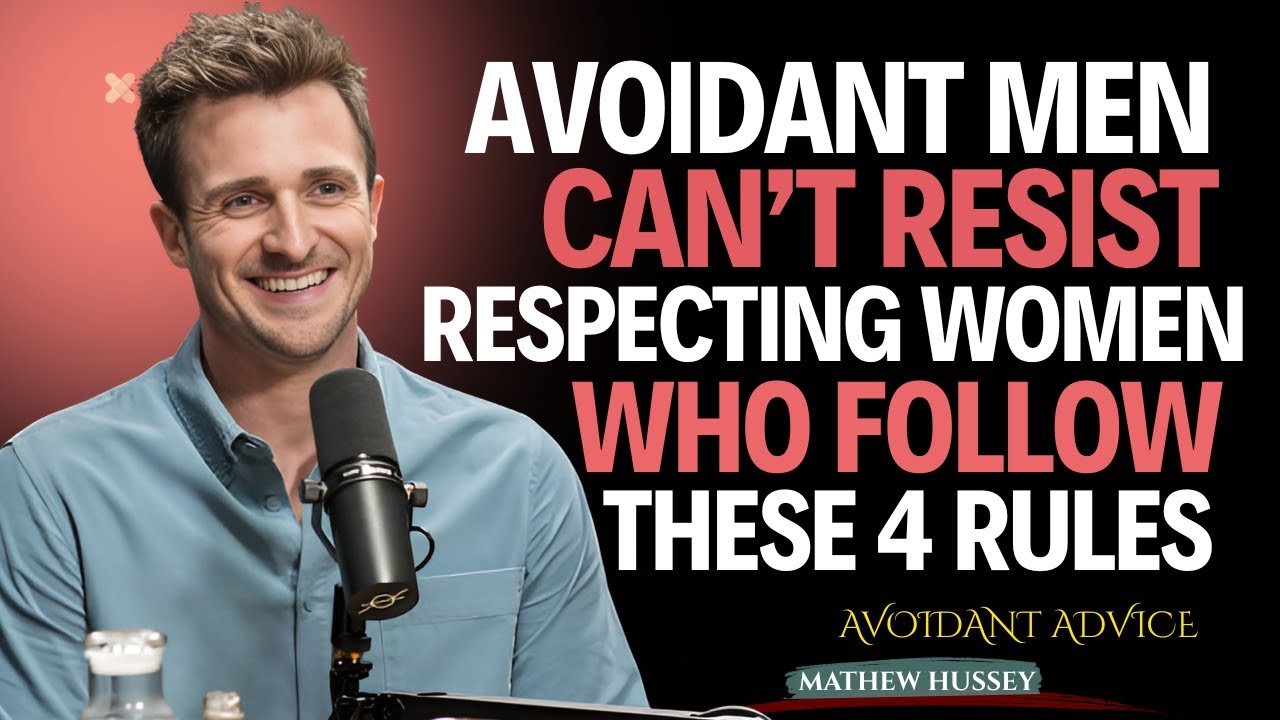 Avoidant Men Can’t Resist Respecting Women Who Follow These 4 Rules || Matthew Hussey || datingtips