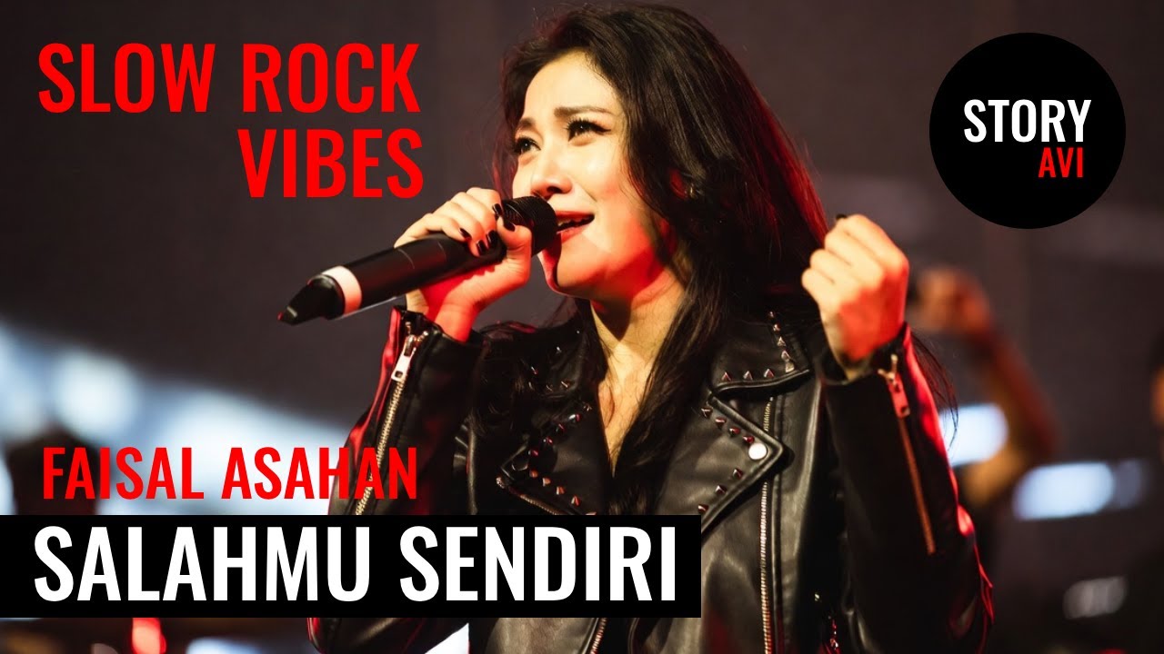 [COVER] SALAHMU SENDIRI - FAISAL ASSAHAN | SLOW ROCK VIBES