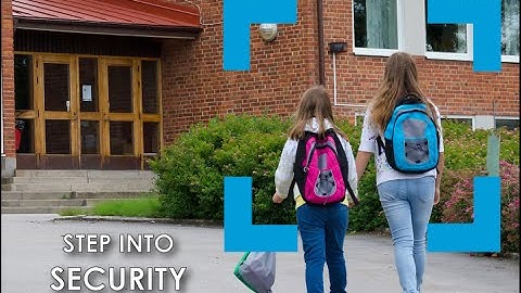 Step into Security Webinar -  Securing Campuses for the New School Year