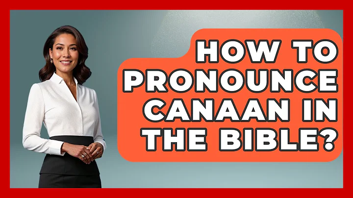 How To Pronounce Canaan In The Bible? - Jewish Teachings For All