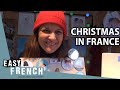 How do French people celebrate Christmas? | Easy French 94