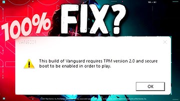 How To Fix VALORANT. This Build Of Vanguard Requires TPM version 2.0 and Secure Boot to be Enable