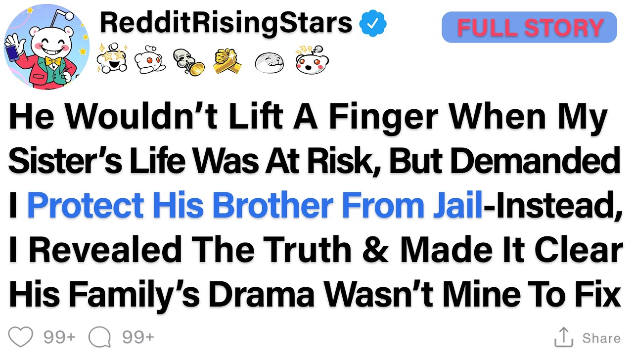 My Husband Ignored My Sister’s Cry For Help When She Was In Serious Danger, Yet Expected Me To...