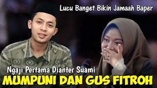 CERITA LUCU NGAJI DIANTER SUAMI SEBAGAI PENGANTIN BARU CERAMAH NGAPAK LUCU MUMPUNI HANDAYAYEKTI