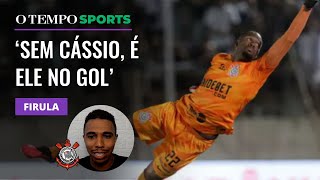 Corinthians Vai Contratar Goleiro Se Cássio Sair, Ou Fica Com Carlos Miguel? | Firula