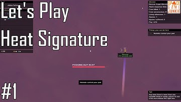 Heat Signature - Hahahahahahaha - Let