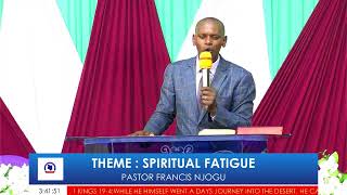 Download Lagu SPIRITUAL FATIGUE || Pst. Francis Njogu MP3