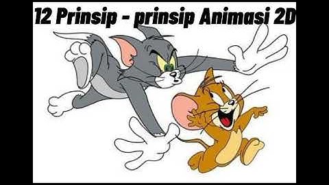 12 Prinsip-prinsip Animasi Dalam Film Tom & Jerry