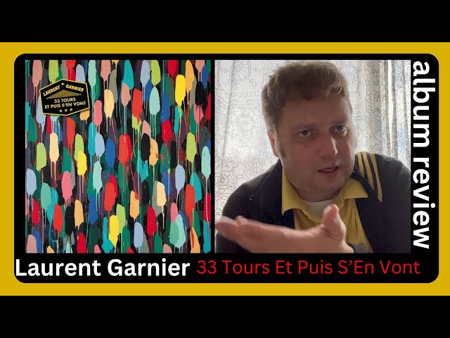 Laurent Garnier - 33 Tours Et Puis S'en Vont - Trip - Techno Music