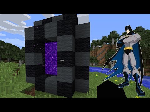 How to make a portal to batman dimension in minecraft