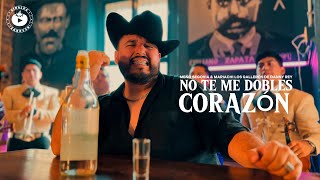 No te me dobles corazón - Meño Segovia &amp; Mariachi Los Galleros de Danny Rey