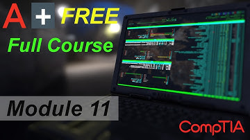CompTIA A+ Full Course for Beginners - Module 11 - Managing Windows