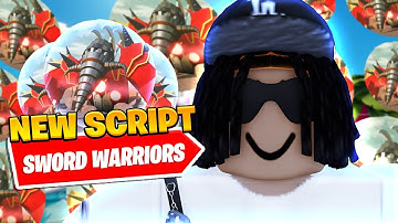 *BEST* New Sword Warriors Auto Hatch Script *Kill Aura*