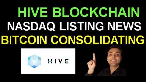 HIVE BLOCKCHAIN | NASDAQ LISTING NEWS | HVBTF | HIVE.V