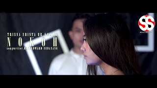 NOKOH | TRISNA SHINTA BR KELIAT | Cipt. RAJA EDWARD SEBAYANG (OFFICIAL MUSIC VIDEO)