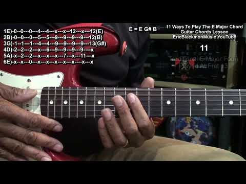 11-ways-to-play-the-e-major-chord-on-guitar---how-to-play-guitar-chords