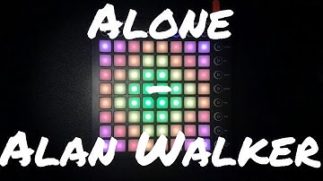 Alone - Alan Walker (Launchpad MK2) [PROJECTFILE]