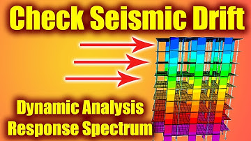 ETABS 2016 - Dynamic Analysis: Check Seismic Drift (Arabic tutorial) - Step 34