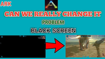 Ark survival evolved black screen problem solve/or not