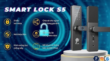 Hướng dẫn chi tiết khoá thông minh IFLOCK S5 Wifi sử dụng app Tuya Smartlife