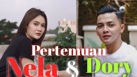 AKHIRNYA!!!!!!! Dory Harsa bertemu  Nella Kharisma