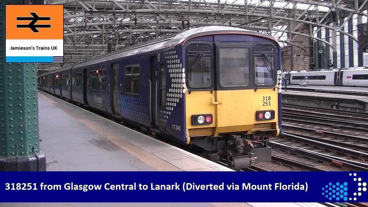 318251 from Glasgow Central to Lanark (Diverted via Mount Florida)