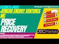 JERICHO ENERGY STOCK : PRICE RECOVERY | JROOF STOCK