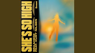 She's So High (feat. Kurt Nilsen)
