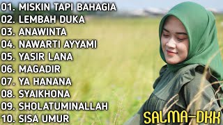 Salma Dkk - Full Album' Miskin Tapi Bahagia (cover Qosidah)