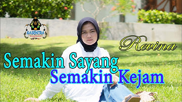 REVINA ALVIRA - SEMAKIN SAYANG SEMAKIN KEJAM (Official Music Video Dangdut)