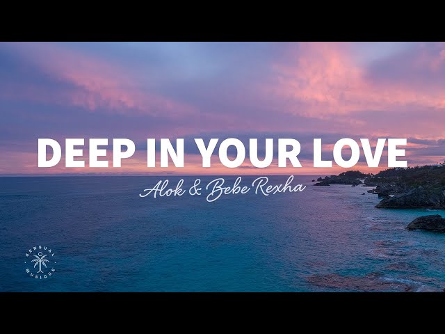 Alok & Bebe Rexha - Deep In Your Love (Lyrics) class=