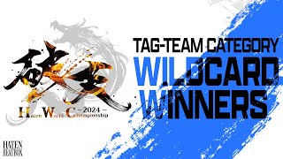 HWC2024 TAG-TEAM Category | Wildcard Winners Announcement | Haten World Championship 2024