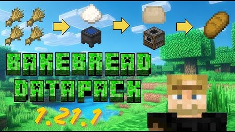 [UPDATED] BreadBaking Datapack for Minecraft 1.21.4 [download in description]