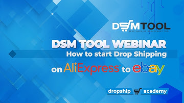 Webinar - Learn How To Start Drop Shipping From AliExpress To eBay