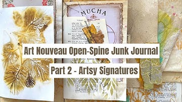 Art  Nouveau Open-Spine Junk Journal - Pt. 2 Artsy Signatures/Digital Collage Club DT Project