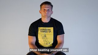 Stop Beating Yourself Up - Nikolay Timoshchuk Jr