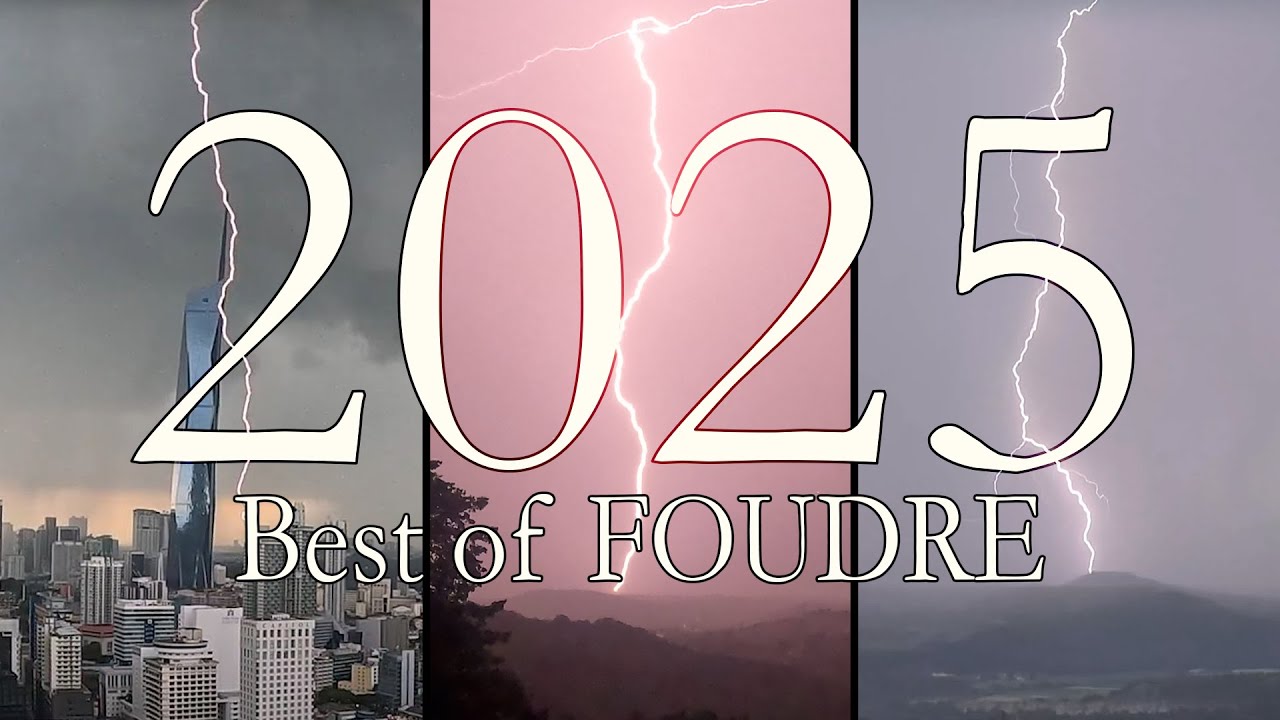Mon BEST OF Foudre - 2025 🌩️🏆️